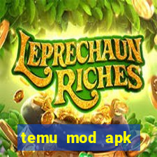 temu mod apk unlimited money